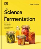 The Science of Fermentation The Science of Fermentation
