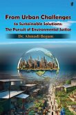 FROM URBAN CHALLENGES TO SUSTAINABLE SOLUTIONS FROM URBAN CHALLENGES TO SUSTAINABLE SOLUTIONS
