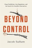 Beyond Control