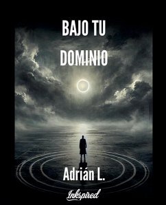 Bajo tu dominio - L., Adrián; Loya, Adrian; Demorvil