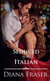 Seduced by the Italian