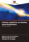 Chimie stellaire et étoiles apocalyptiques Chimie stellaire et étoiles apocalyptiques