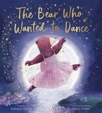 The Bear Who Wanted to Dance