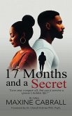 17 Months And a Secret