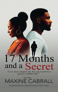 17 Months And a Secret - Cabrall, Maxine