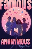 Famous Anonymous Famous Anonymous