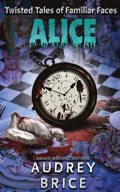 Cover Alice (Twisted Tales of Familiar Faces)