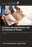 Lectura de partituras con el método O Passo Lectura de partituras con el método O Passo