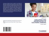 CHALLENGES AND OPPORTUNITIES OF ELECTRONIC BANKING