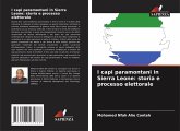 I capi paramontani in Sierra Leone: storia e processo elettorale