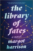 The Library of Fates The Library of Fates