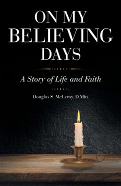On My Believing Days