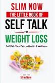 The little book of self talk for weight loss The little book of self talk for weight loss