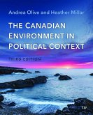 The Canadian Environment in Political Context, Third Edition The Canadian Environment in Political Context, Third Edition