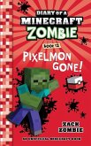 Diary of a Minecraft Zombie Book 12 Diary of a Minecraft Zombie Book 12