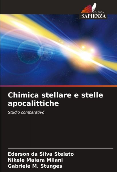 Chimica stellare e stelle apocalittiche Chimica stellare e stelle apocalittiche