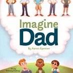 Imagine Dad Imagine Dad