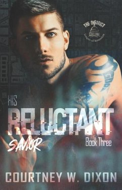 His Reluctant Savior - An Assassin Dark Romance - Dixon, Courtney W