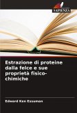 Estrazione di proteine dalla felce e sue proprietà fisico-chimiche