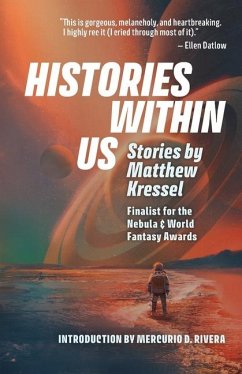 Histories Within Us - Kressel, Matthew