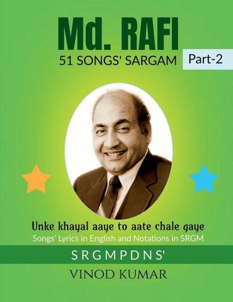Md. RAFI 51 SONGS' SARGAM, Part-2 Md. RAFI 51 SONGS' SARGAM, Part-2
