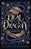 Deal with the Dragon Deal with the Dragon