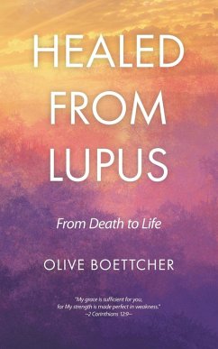 Healed from Lupus - Boettcher, Olive