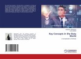 Key Concepts in the Data World Key Concepts in the Data World
