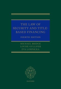 The Law of Security and Title-Based Financing - Bridge, Michael; Gullifer, Louise; Lomnicka, Eva