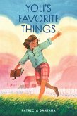 Yoli's Favorite Things Yoli's Favorite Things