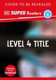 DK Super Readers Level 4 Big, Fantastic Earth