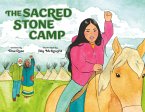 The Sacred Stone Camp The Sacred Stone Camp