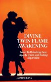 Divine Twin Flame Awakening