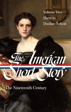 The American Short Story: The Nineteenth Century, Volume 2 (Loa #395)