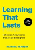 Learning That Lasts Learning That Lasts