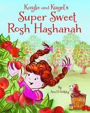 Kayla and Kugel's Super Sweet Rosh Hashanah