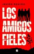 Los Amigos Fieles / Loyal Friends - Bild 1