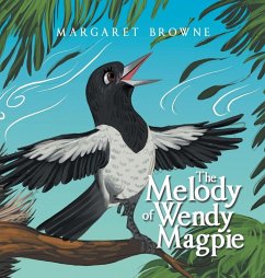 The Melody of Wendy Magpie Cover The Melody of Wendy Magpie