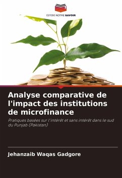 Analyse comparative de l'impact des institutions de microfinance - Gadgore, Jehanzaib Waqas