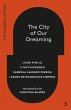The City of Our Dreaming - Bild 1