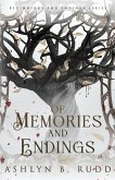 Of Memories and Endings Of Memories and Endings
