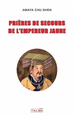 Prieres de Secours de l'Empereur Jaune - Chu Shen, Amaya