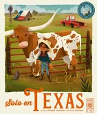 Solo En Texas / Only in Texas (Spanish Edition) Solo En Texas / Only in Texas (Spanish Edition)