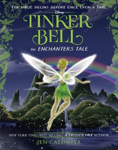 Tinker Bell: An Enchanters Tale - Calonita, Jen