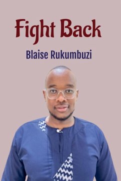 Fight Back - Rukumbuzi, Blaise