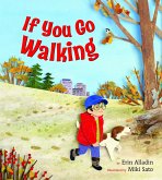 If You Go Walking If You Go Walking