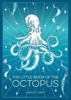 The Little Book of the Octopus - Hart, Ashley