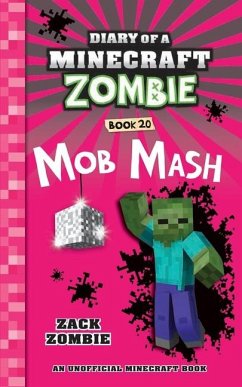 Diary of a Minecraft Zombie Book 20 - Zombie, Zack