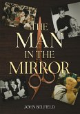 The Man In The Mirror The Man In The Mirror