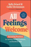 All Feelings Welcome All Feelings Welcome